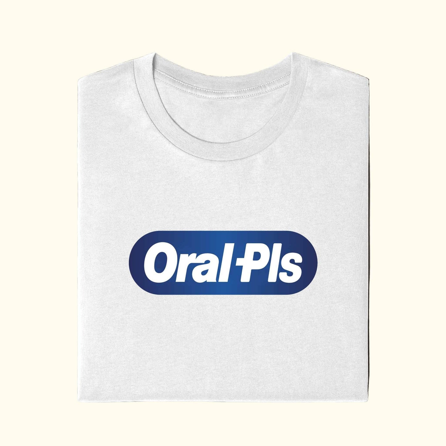 oral pls t-shirt funny meme logo tee knockoff White