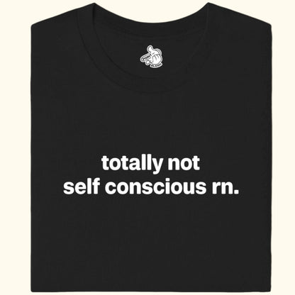 b - totally not self conscious rn.