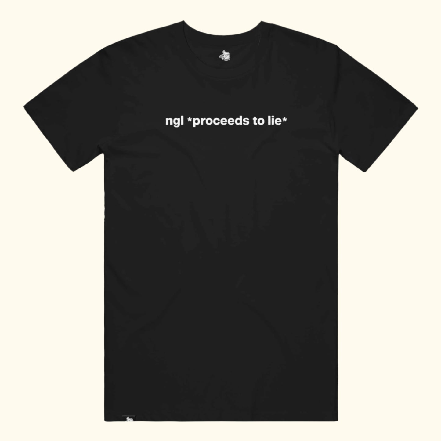 ngl *proceeds to lie* Tee