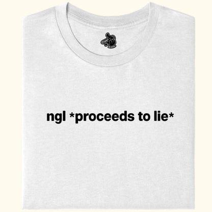 w - ngl *proceeds to lie*