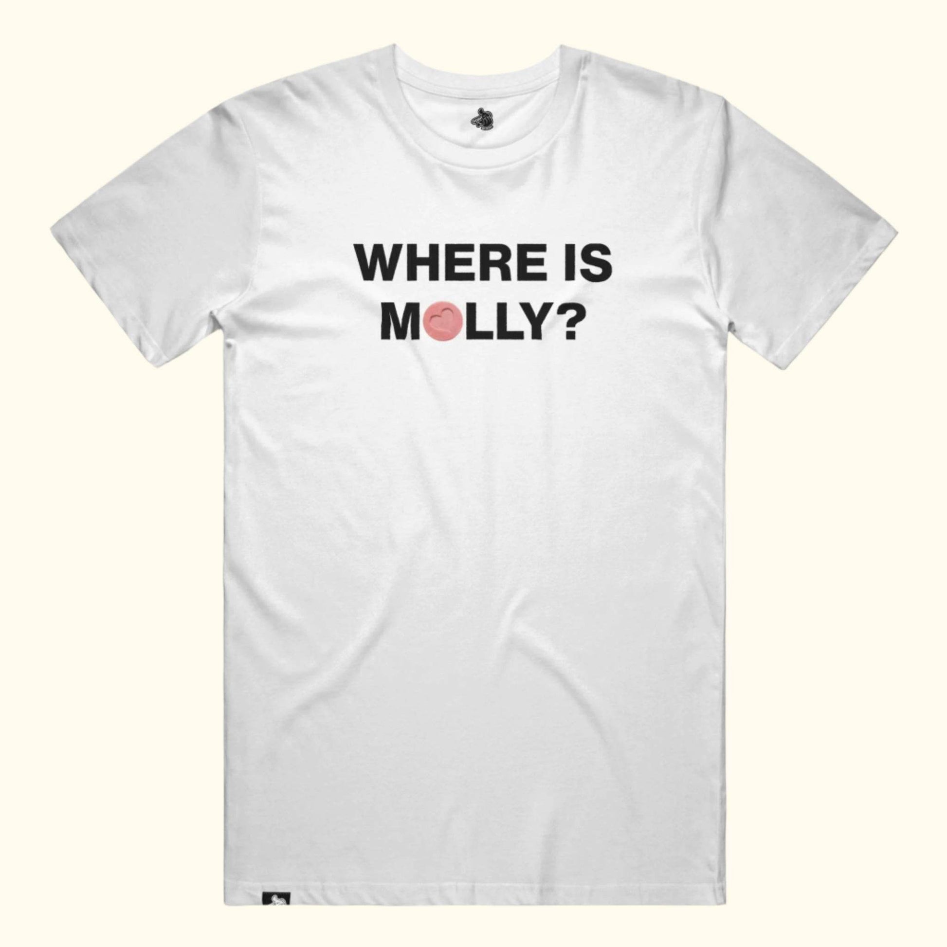 Where is molly? funny club dancing bar pub nightlife drug shirt t-shirt looking for drugs point blanks White