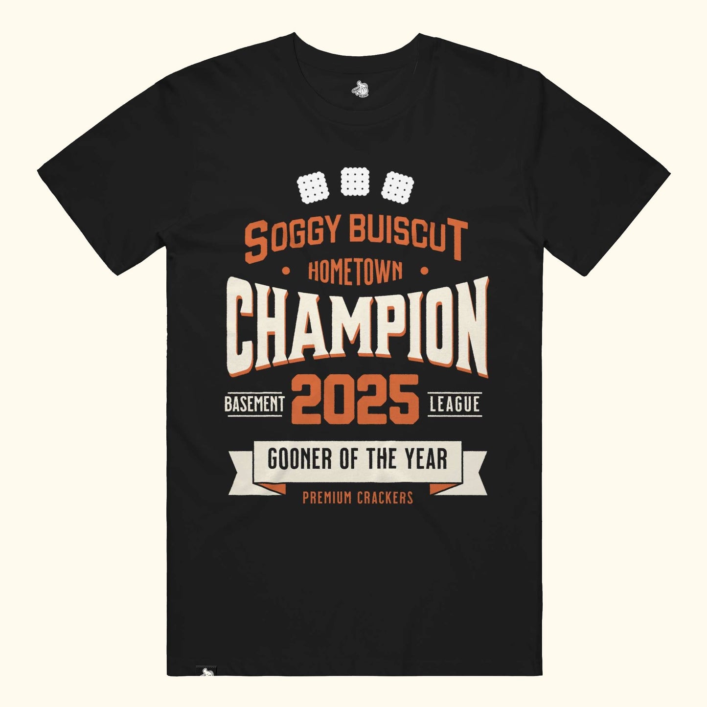 Soggy biscuit hometown champion basement league gooner of the year funny meme shirt tee funny quote tshirt Point blanks Black