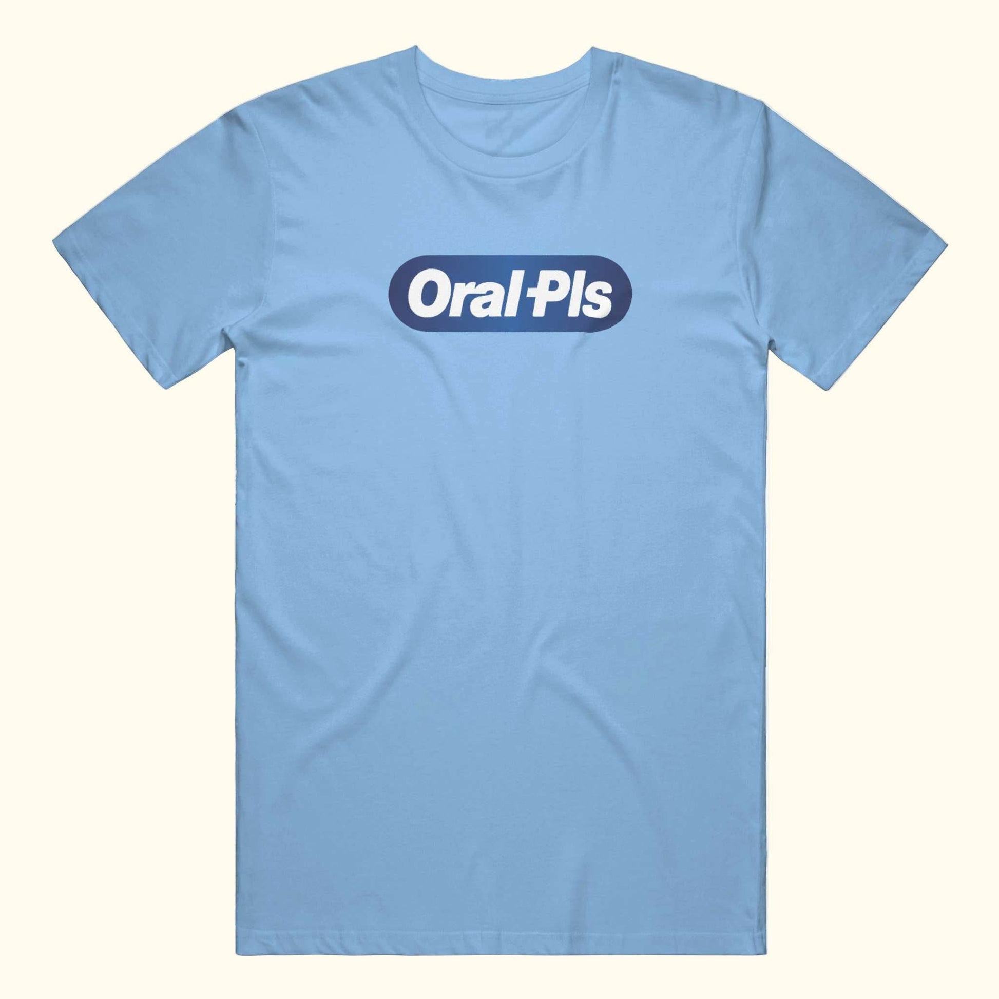 oral pls t-shirt funny meme logo tee knockoff Toothpaste Blue