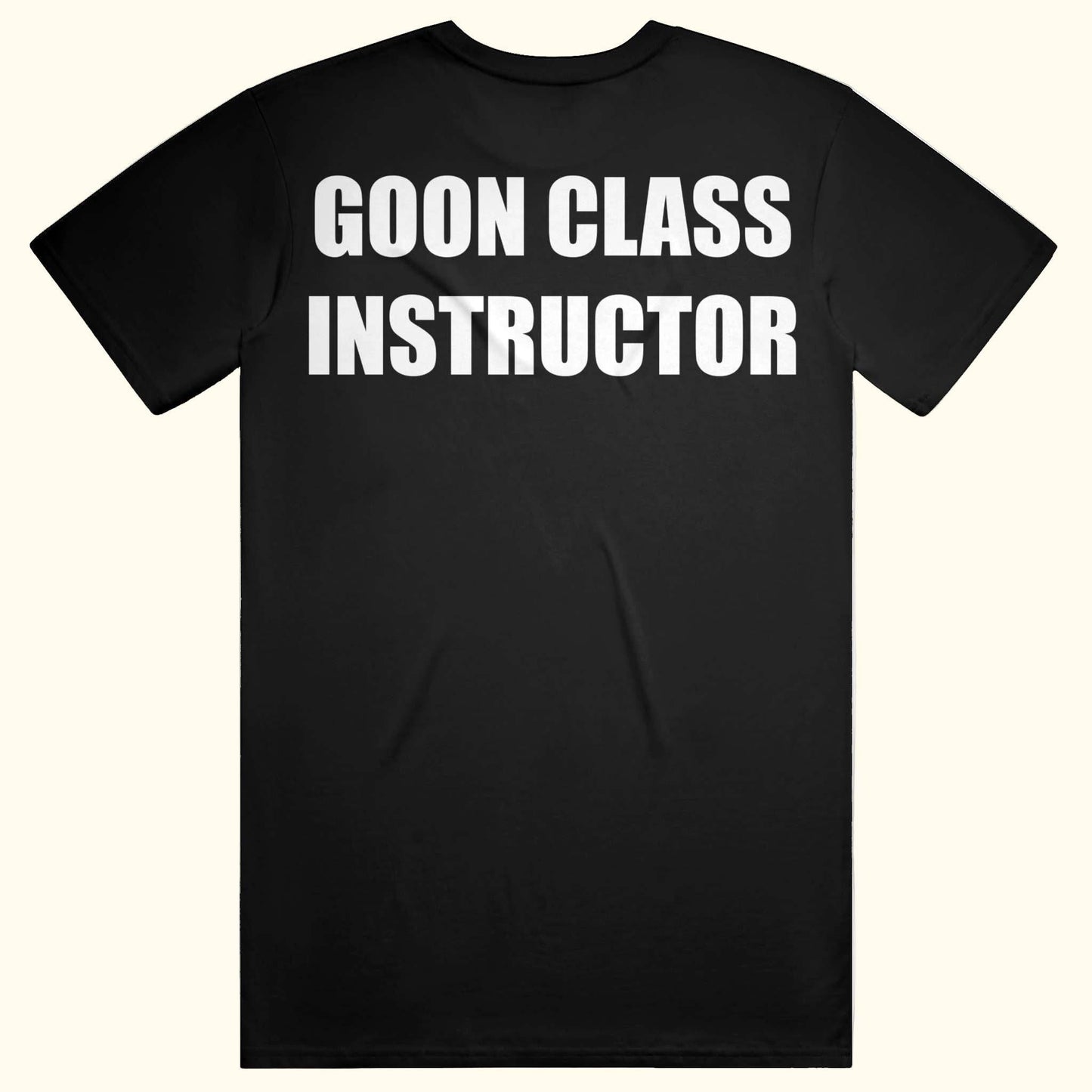 GOON CLASS INSTRUCTOR funny meme tee genz masturbate t-shirt gen-z humor goon gooning edging Black
