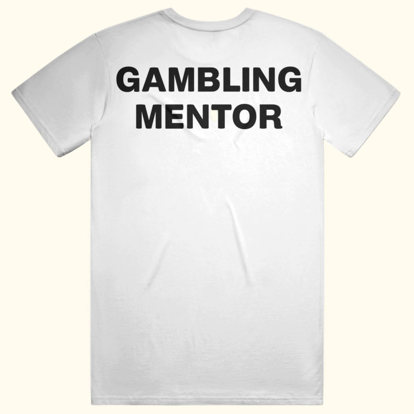 GAMBLING MENTOR funny casino tee gamble meme shirt slots poker t-shirt money spread Die White
