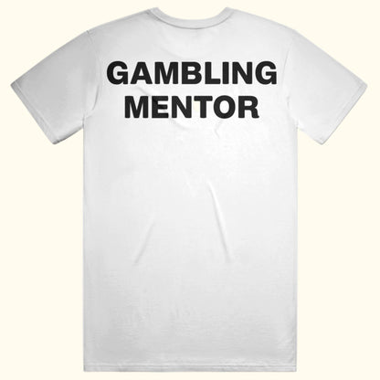 GAMBLING MENTOR funny casino tee gamble meme shirt slots poker t-shirt money spread Die White