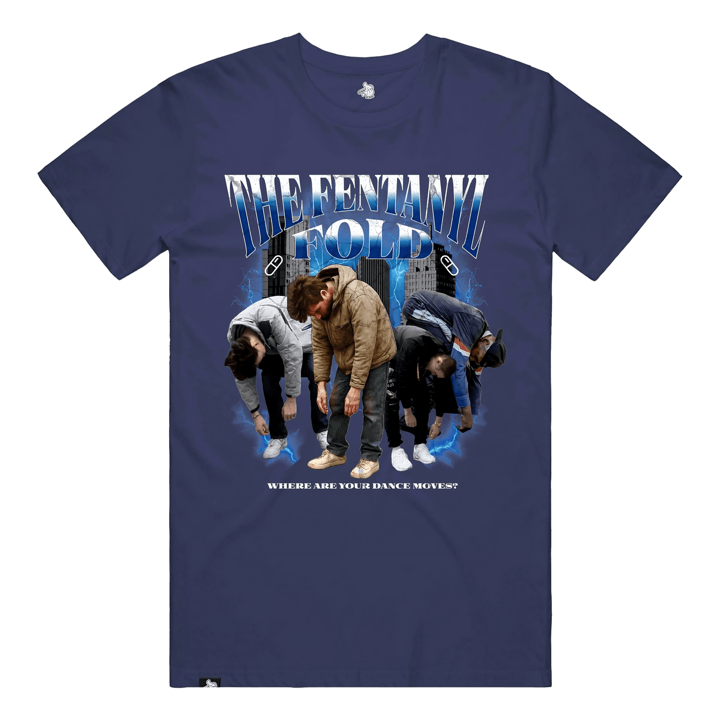 The fentanyl fold flop point blanks funny tee funny shirt meme t-shirt Fent Blue